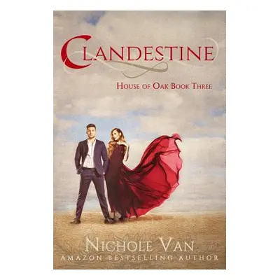 "Clandestine" - "" ("Van Nichole")