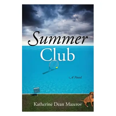 "Summer Club" - "" ("Mazerov Katherine Dean")