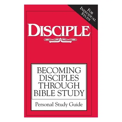 "Disciple I Personal Study Guide D1" - "" ("Various")