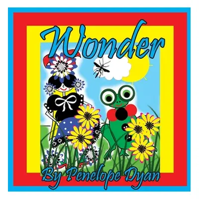 "Wonder" - "" ("Dyan Penelope")