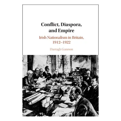 "Conflict, Diaspora, and Empire" - "" ("Gannon Darragh")