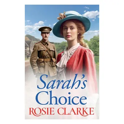 "Sarah's Choice" - "" ("Clarke Rosie")