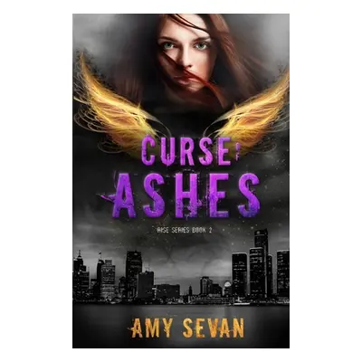 "Curse of Ashes" - "" ("Sevan Amy")