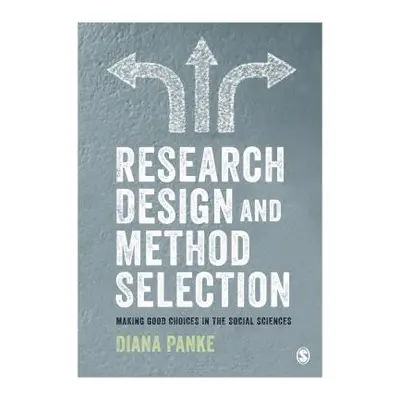 "Research Design & Method Selection: Making Good Choices in the Social Sciences" - "" ("Panke Di