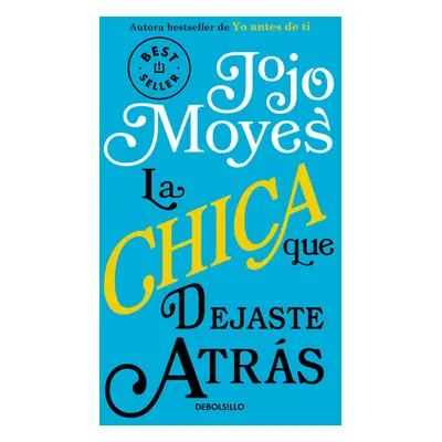 "La Chica Que Dejaste Atrs / The Girl You Left Behind" - "" ("Moyes Jojo")