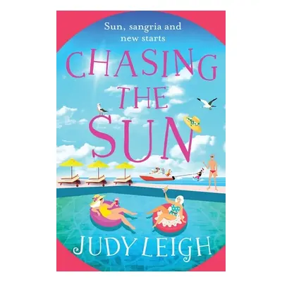 "Chasing the Sun" - "" ("Leigh Judy")