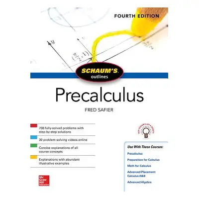 "Schaum's Outline of Precalculus, Fourth Edition" - "" ("Safier Fred")