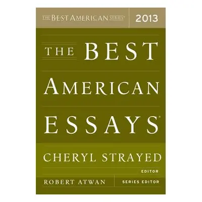 "The Best American Essays" - "" ("Atwan Robert")