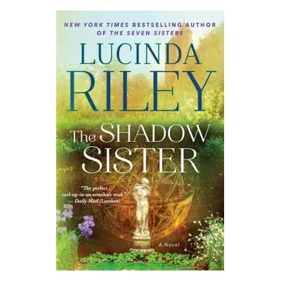 "The Shadow Sister, 3: Book Three" - "" ("Riley Lucinda")