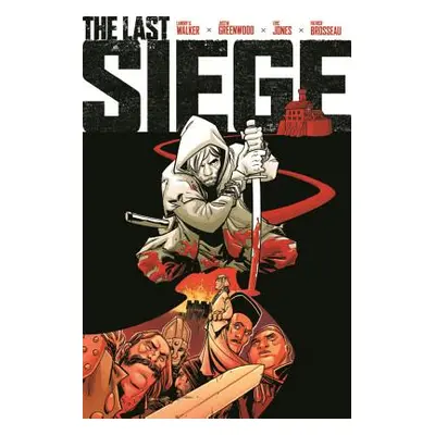 "The Last Siege" - "" ("Walker Landry Q.")