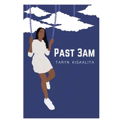 "Past 3Am" - "" ("Kisaalita Taryn")