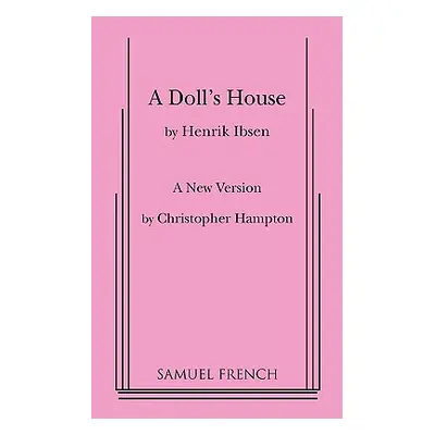 "A Dolls House" - "" ("Ibsen Henrik Johan")