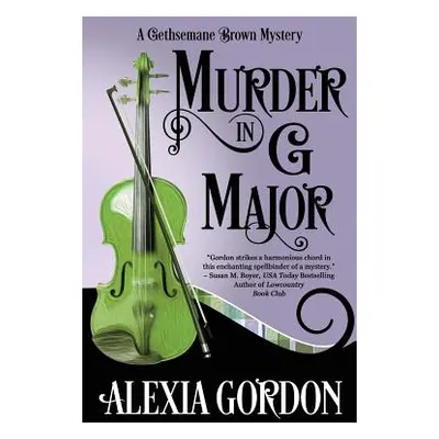 "Murder in G Major" - "" ("Gordon Alexia")