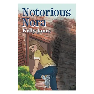 "Notorious Nora" - "" ("Jones Kelly")