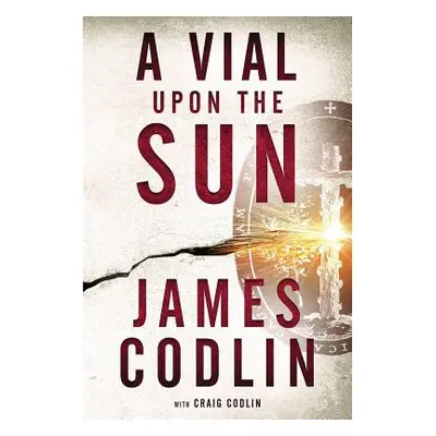 "A Vial Upon the Sun" - "" ("Codlin Craig")