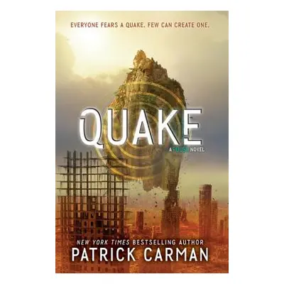 "Quake" - "" ("Carman Patrick")