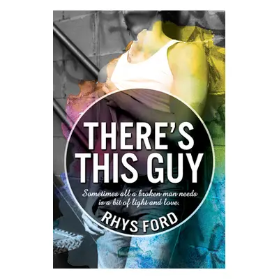 "There's This Guy" - "" ("Ford Rhys")