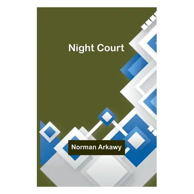 "Night Court" - "" ("Arkawy Norman")