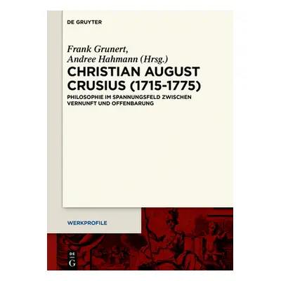 "Christian August Crusius (1715-1775)" - "" ("No Contributor")