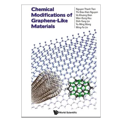 "Chemical Modifications of Graphene-Like Materials" - "" ("Nguyen Thanh Tien")