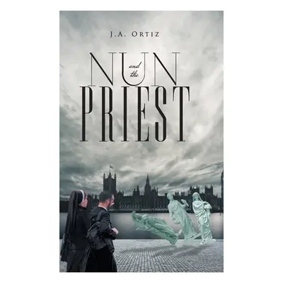 "Nun and the Priest" - "" ("J a Ortiz")