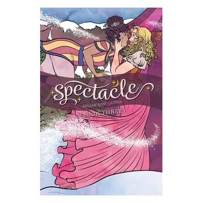 "Spectacle Vol. 3, Volume 3" - "" ("Gedris Megan Rose")