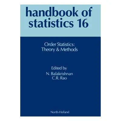 "Order Statistics: Theory and Methods: Volume 16" - "" ("Balakrishnan Narayanaswamy")