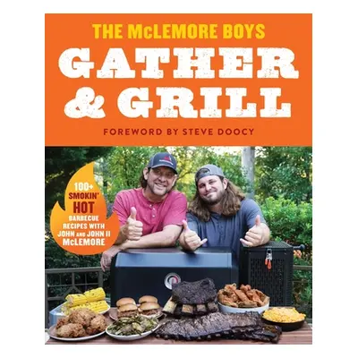 "Gather and Grill" - "" ("McLemore John Darin")