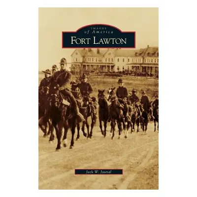 "Fort Lawton" - "" ("Jaunal Jack W.")