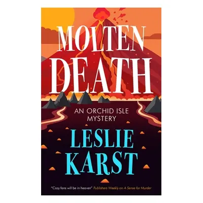 "Molten Death" - "" ("Karst Leslie")