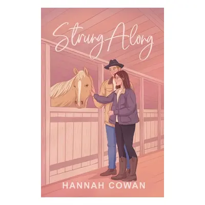 "Strung Along" - "" ("Cowan Hannah")