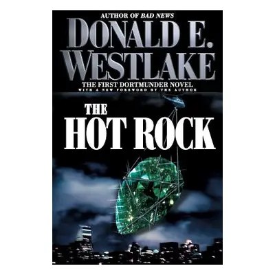 "The Hot Rock" - "" ("Westlake Donald E.")