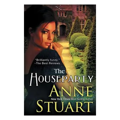 "The Houseparty" - "" ("Stuart Anne")