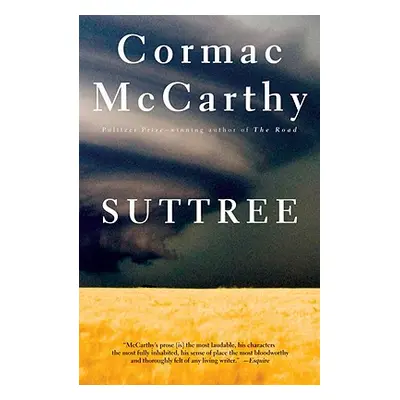 "Suttree" - "" ("McCarthy Cormac")