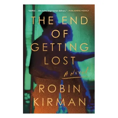 "The End of Getting Lost" - "" ("Kirman Robin")