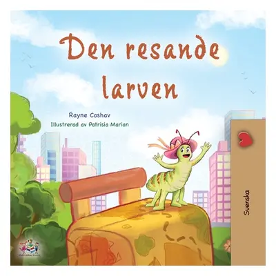 "The Traveling Caterpillar (Swedish Children's Book)" - "" ("Coshav Rayne")