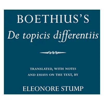 "Boethius's De Topicis Differentiis""" - "" ("Boethius")