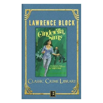 "Cinderella Sims" - "" ("Block Lawrence")