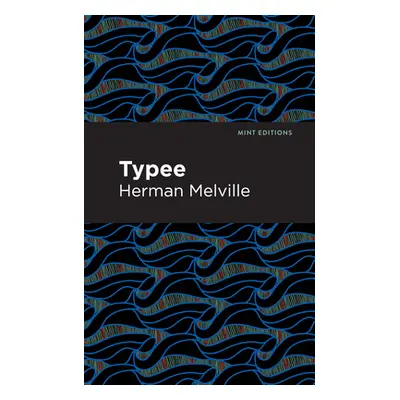 "Typee" - "" ("Melville Herman")