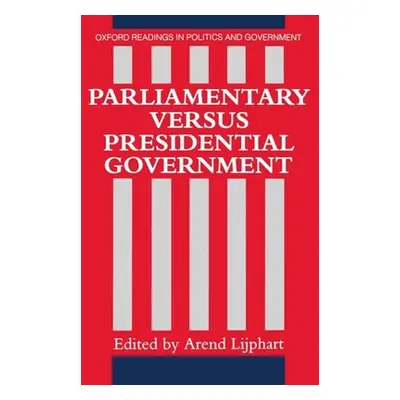 "Parliamentary Versus Presidential Government" - "" ("Lijphart Arend")