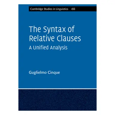 "The Syntax of Relative Clauses: A Unified Analysis" - "" ("Cinque Guglielmo")