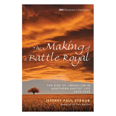 "The Making of a Battle Royal" - "" ("Straub Jeffrey Paul")