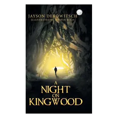 "A Night on Kingwood" - "" ("Derowitsch Jayson")