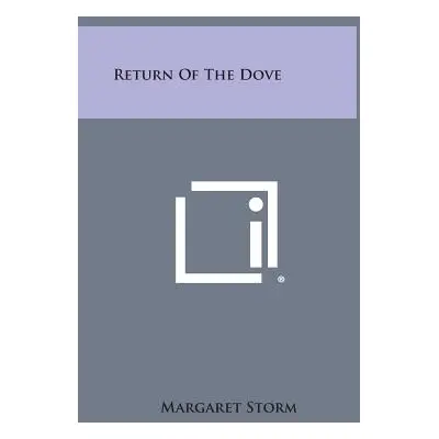 "Return of the Dove" - "" ("Storm Margaret")