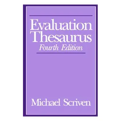 "Evaluation Thesaurus" - "" ("Scriven Michael")