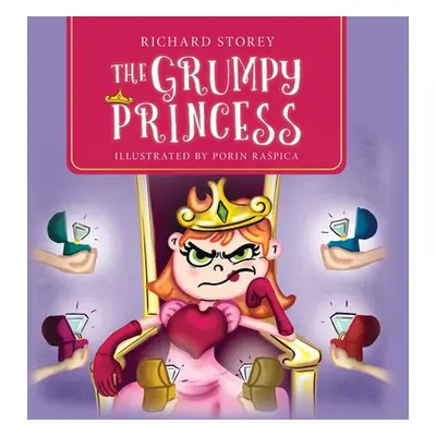 "The Grumpy Princess" - "" ("Storey Richard")