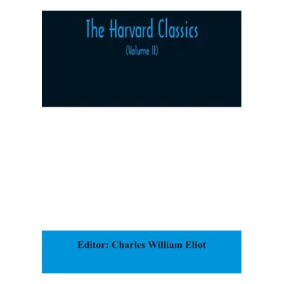 "The Harvard classics; The Apology, Phaedo, and Crito of Plato translated by Benjamin Jowett, Th