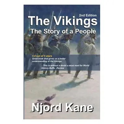 "The Vikings: The Story of a People" - "" ("Kane Njord")