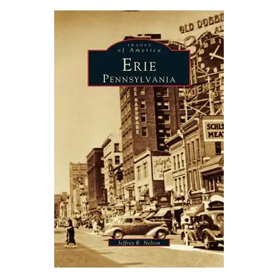 "Erie: Pensylvania" - "" ("Nelson Jeffrey R.")