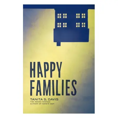 "Happy Families" - "" ("Davis Tanita S.")